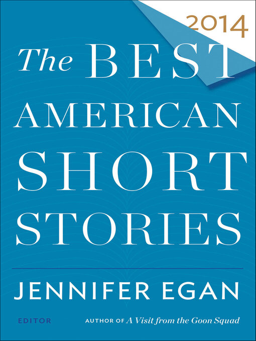 Title details for The Best American Short Stories 2014 by Jennifer Egan - Wait list